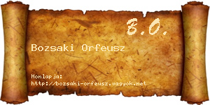 Bozsaki Orfeusz névjegykártya